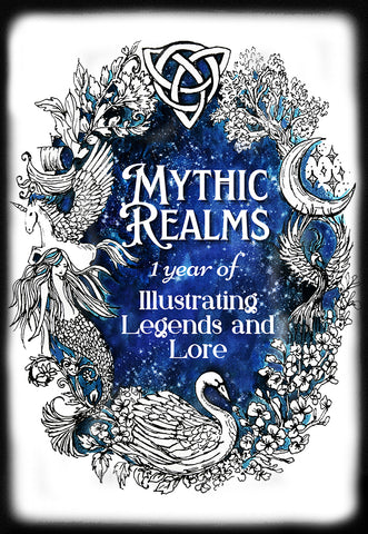 mythic realms: illustrating legends and lore