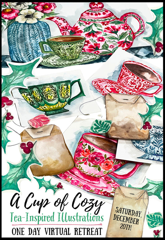 NEW! a cup of cozy- tea inspired illustrations 1- day virtual retreat