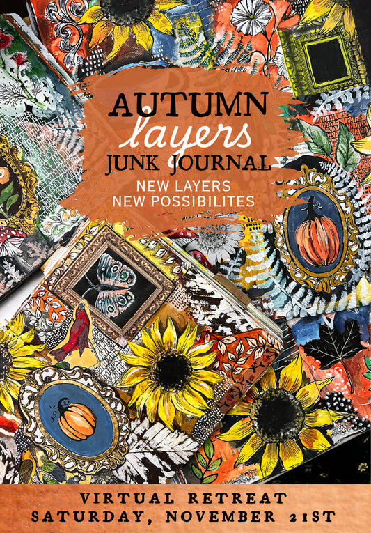 NEW! Autumn Layers Virtual Retreat- November 21st