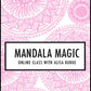mandala magic