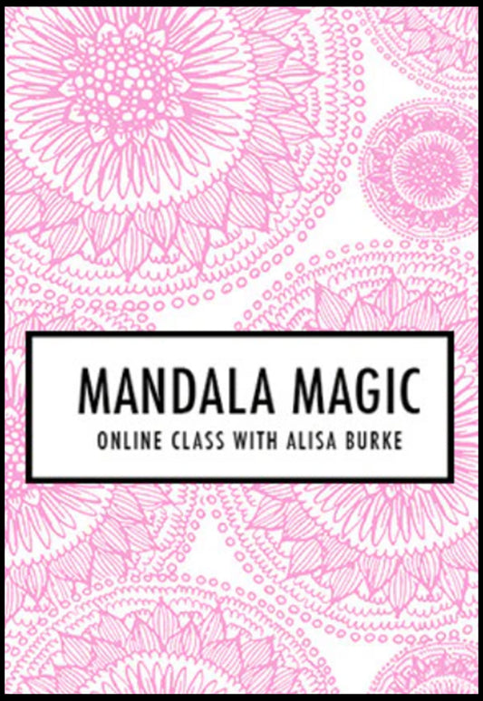 Mandala Magic - Online Art Class
