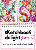 sketchbook delight part 2 online class